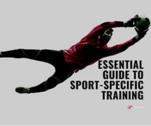 guide to sport-specific training